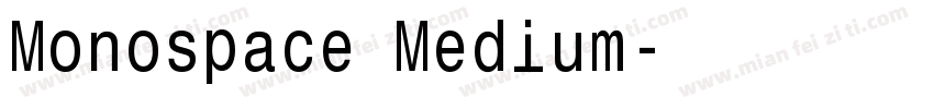 Monospace Medium字体转换